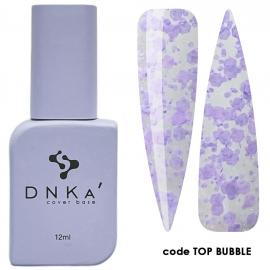 DNKa’ Top Bubble #TBUD12